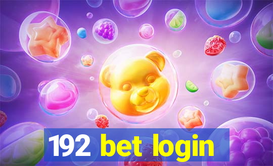 192 bet login